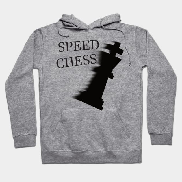 Speed Chess Player Hoodie by SpassmitShirts